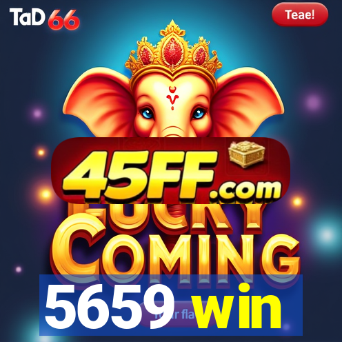 5659 win